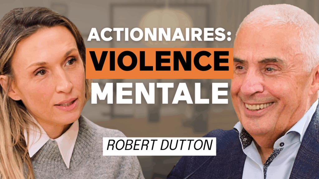 Actionnaires: violence mentale – Robert Dutton