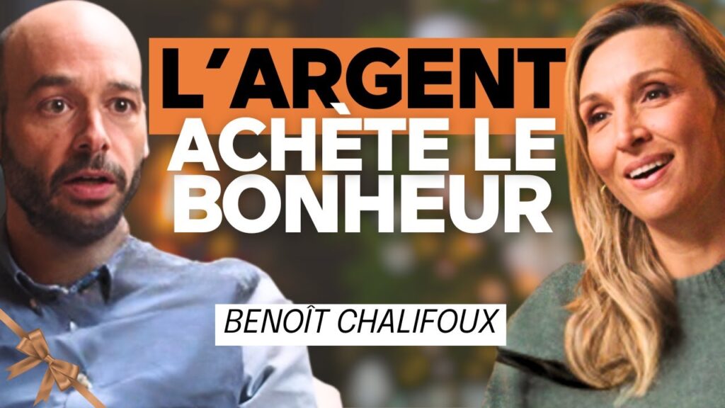 Comment dépenser ton ARGENT pour vraiment être HEUREUX avec Benoît Chalifoux