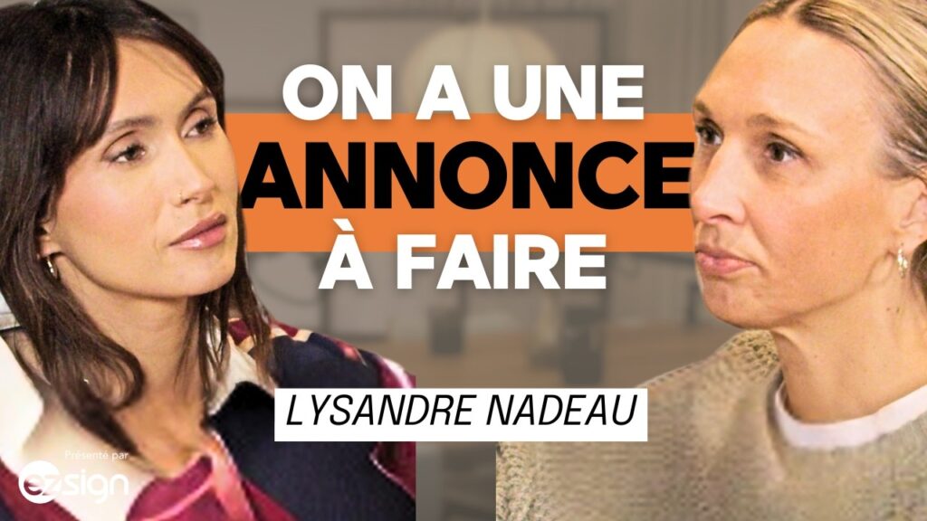 On a quelque chose à vous annoncer… avec Lysandre Nadeau